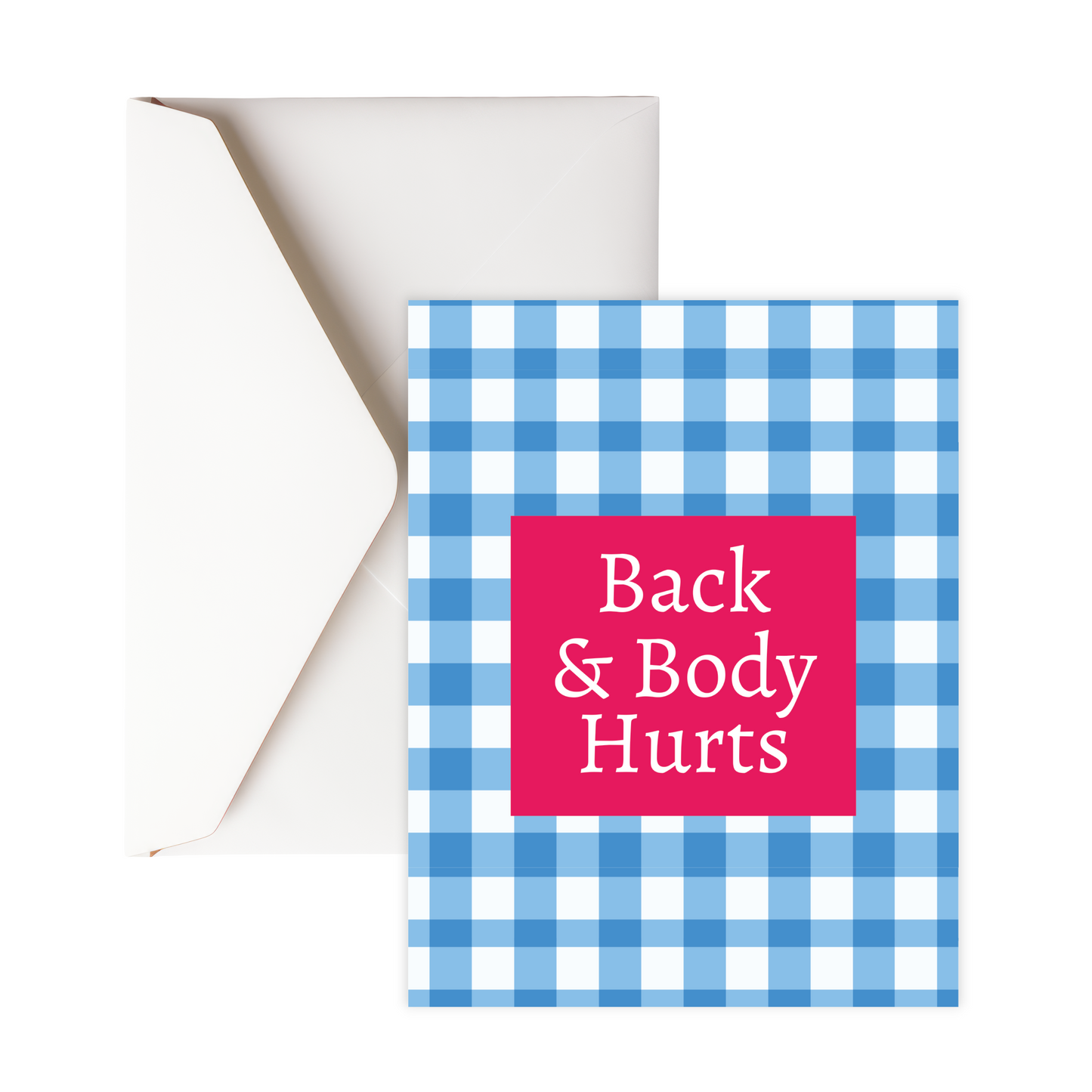 Back & body hurts greeting card