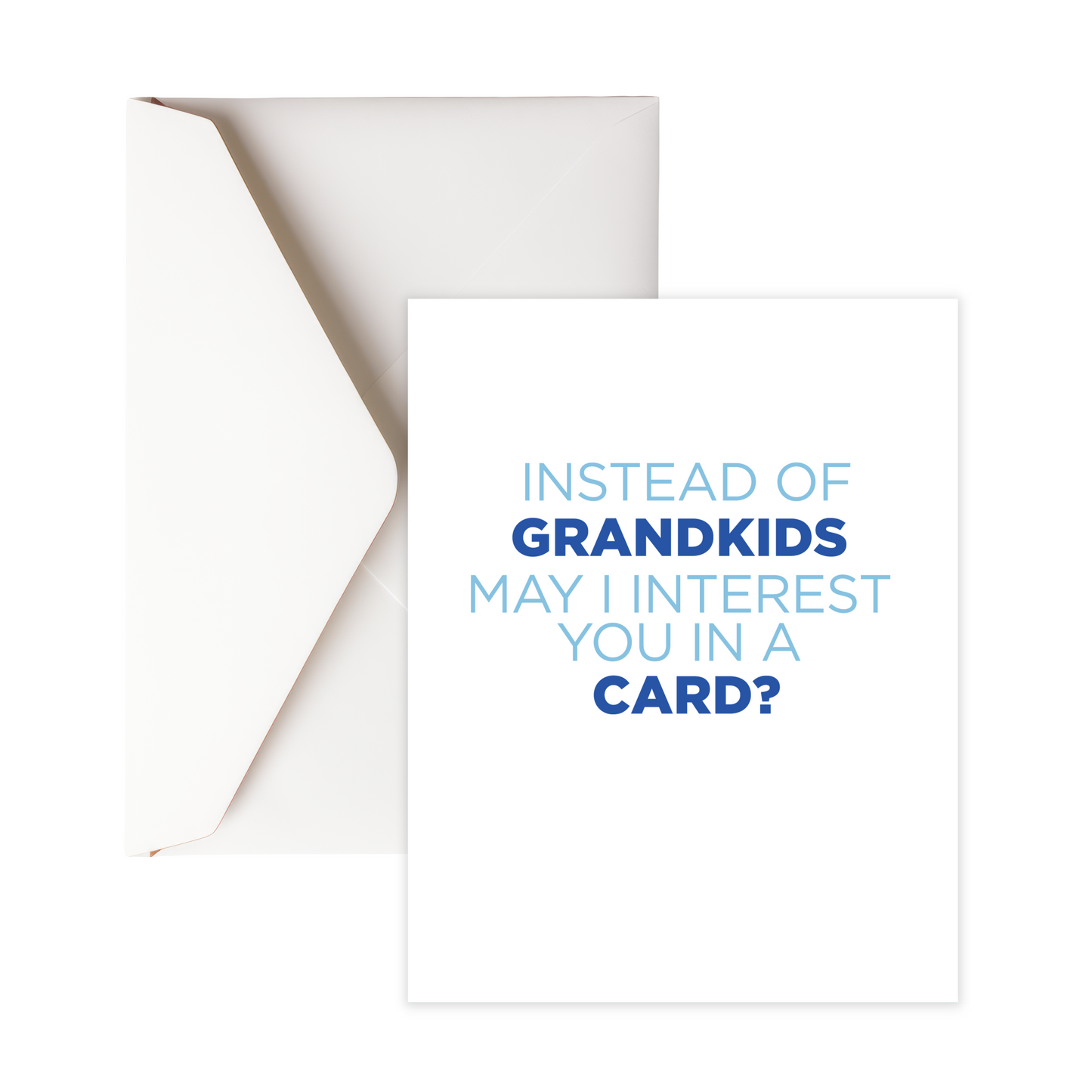 Instead of grandkids greeting card