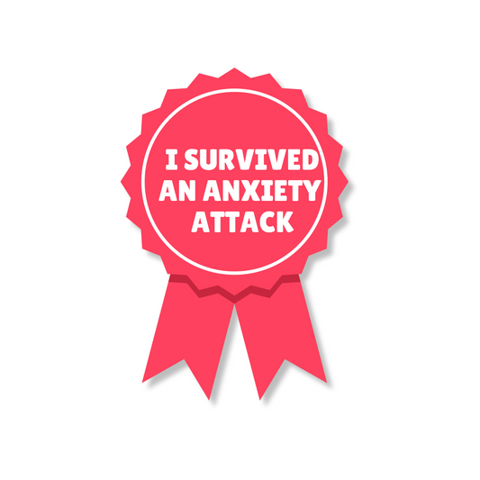 Survived an anxiety attack sticker