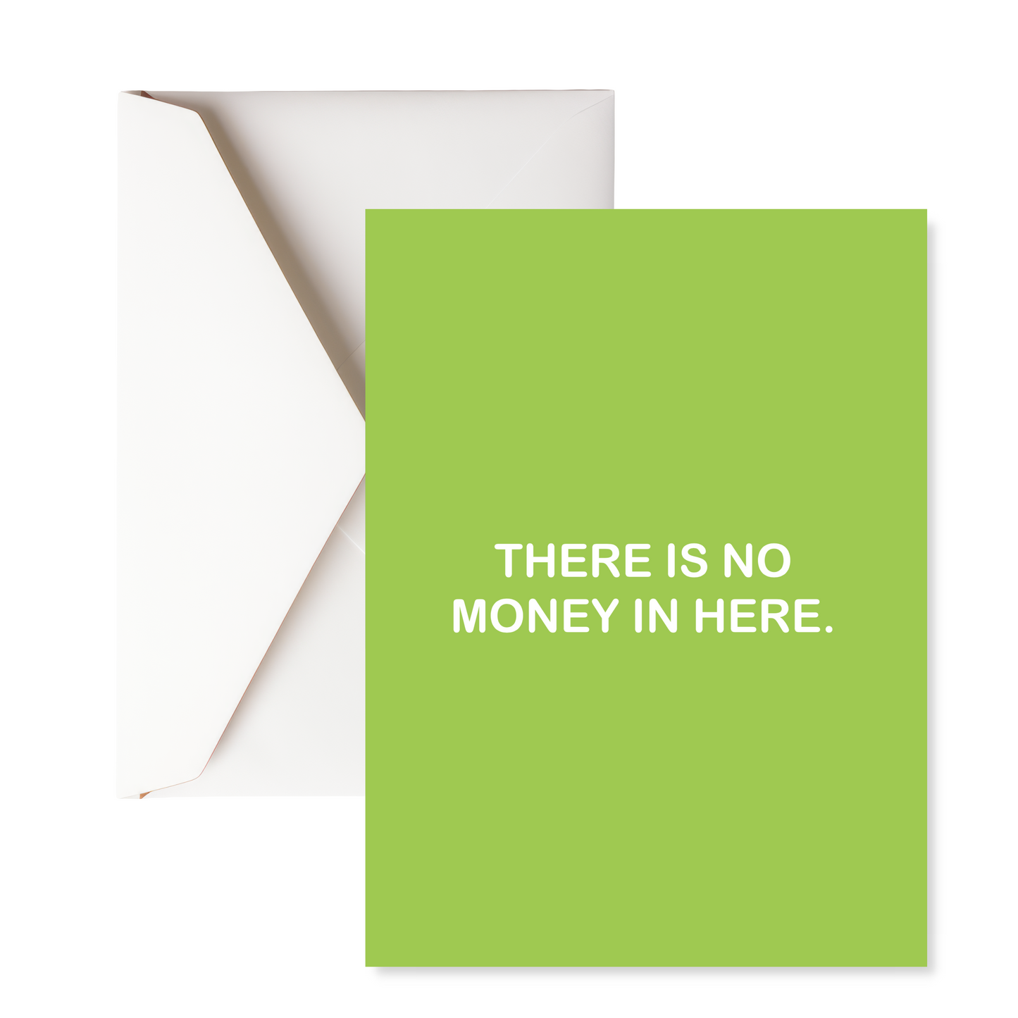 There is no money greeting card